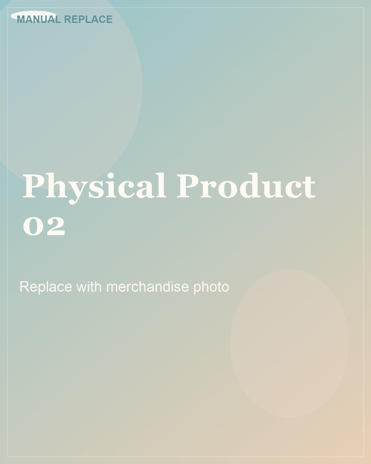 Physical merchandise placeholder two