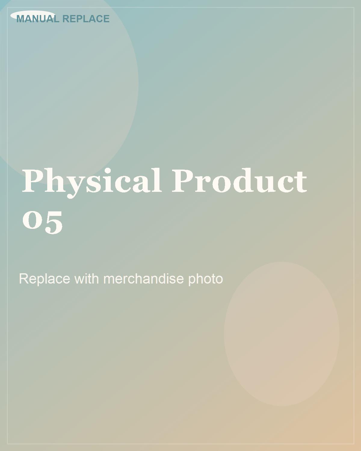 Physical merchandise placeholder five